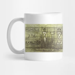 Humble To Be Exalted Ancient Hebrew Pictograph Mug